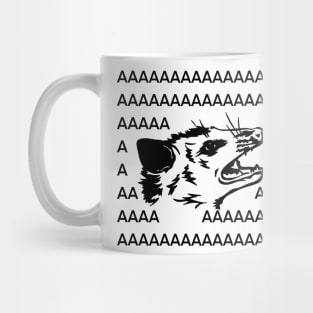 Opossum Screaming AAAAAAAAA funny Mug